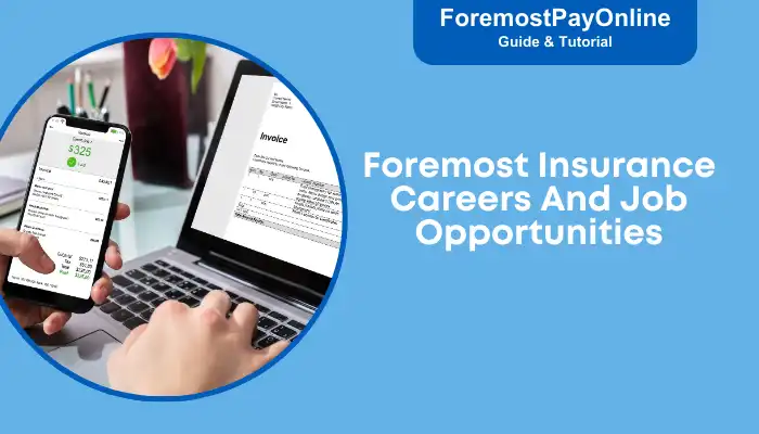 Foremost Insurance Careers And Job Opportunities Foremost Insurance Careers And Job Opportunities