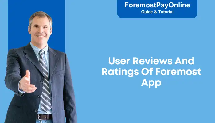 User Reviews And Ratings Of Foremost App User Reviews And Ratings Of Foremost App